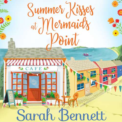 Cover - Sarah Bennett - Summer Kisses at Mermaids Point - Mermaids Point, Book 1