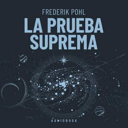 Cover - Frederik Pohl - La prueba suprema