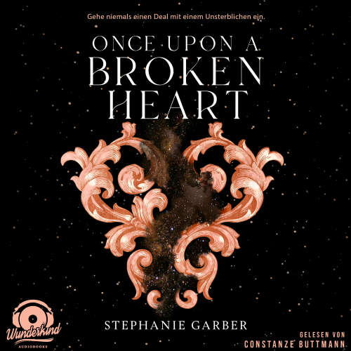 Cover - Stephanie Garber - Once Upon a Broken Heart - Band 1 - Once Upon a Broken Heart