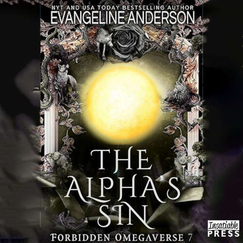 Cover - Evangeline Anderson - The Alpha's Sin - Forbidden Omegaverse, Book 7