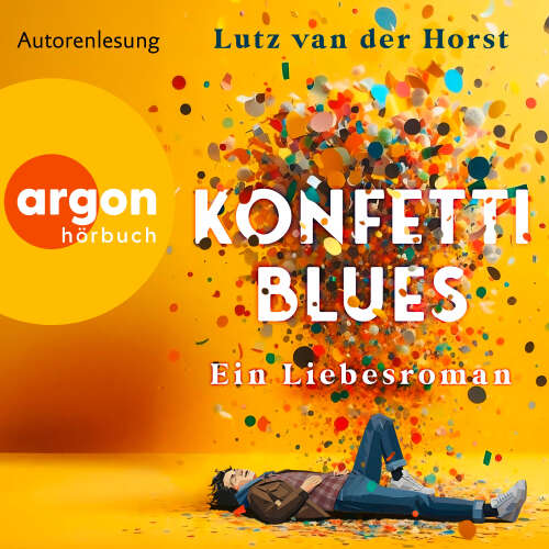 Cover - Lutz van der Horst - Konfetti-Blues - Ein Liebesroman