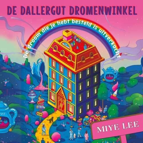 Cover - Miye Lee - De DallerGut Dromenwinkel