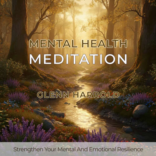 Cover - Glenn Harrold - Mental Health Meditation