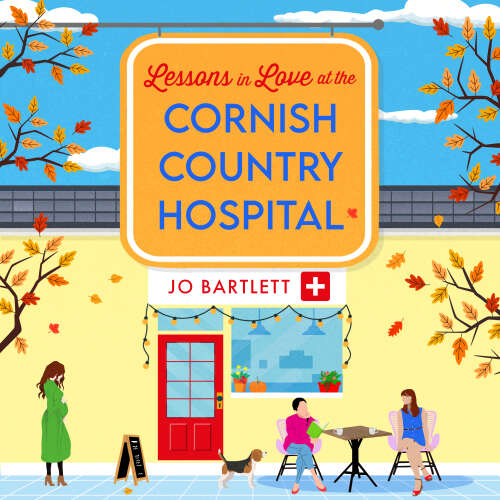 Cover - Jo Bartlett - Lessons in Love at the Cornish Country Hospital - The Cornish Country Hospital, Book 4
