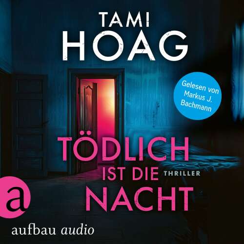 Cover - Tami Hoag - Tami Hoag Bestseller Thriller - Band 4 - Tödlich ist die Nacht