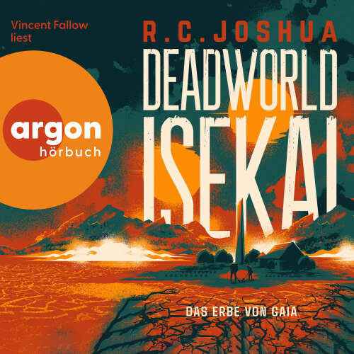 Cover - R. C. Joshua - Deadworld Isekai - Ein LitRPG-Roman - Band 2 - Deadworld Isekai 2 - Das Erbe von Gaia