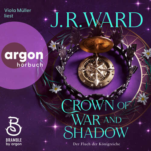 Cover - J. R. Ward - Die Kingdoms-of-Compass-Reihe - Band 1 - Crown of War and Shadow - Der Fluch der Königreiche