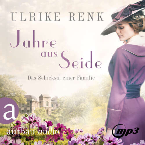 Cover - Ulrike Renk - Die große Seidenstadt-Saga - Band 1 - Jahre aus Seide