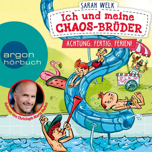 Cover - Sarah Welk - Ich und meine Chaos-Brüder - Band 4 - Achtung, fertig, Ferien!