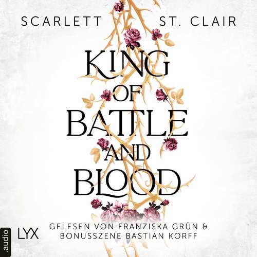Cover - Scarlett St. Clair - King of Battle and Blood - Teil 1 - King of Battle and Blood