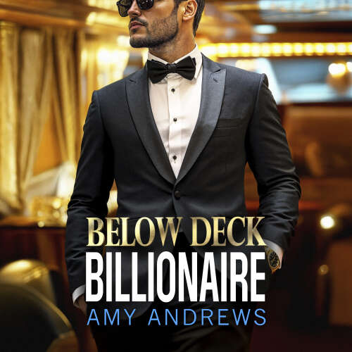 Cover - Amy Andrews - Below Deck Billionaire