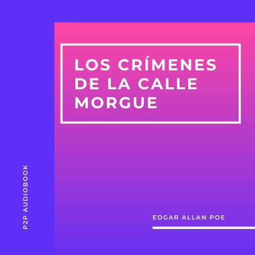 Cover - Edgar Allan Poe - Los Crímenes de la Calle Morgue