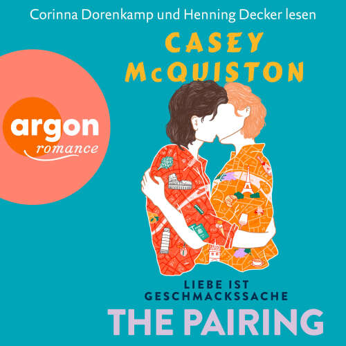 Cover - Casey McQuiston - The Pairing - Liebe ist Geschmackssache