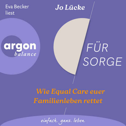 Cover - Jo Lücke - Für Sorge - Wie Equal Care euer Familienleben rettet