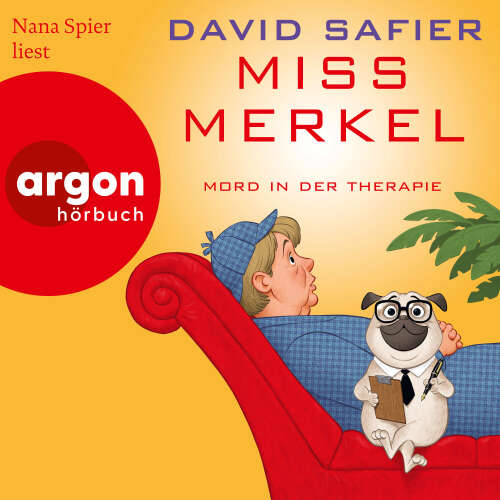 Cover - David Safier - Merkel Krimi - Band 4 - Miss Merkel: Mord in der Therapie