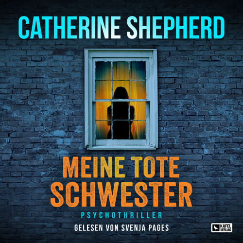 Cover - Catherine Shepherd - Meine tote Schwester