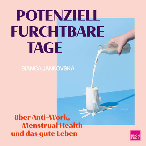 Cover - Bianca Jankovska - Potenziell furchtbare Tage