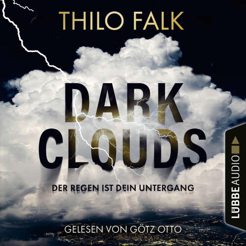 Cover - Thilo Falk - Dark Clouds - Der Regen ist dein Untergang