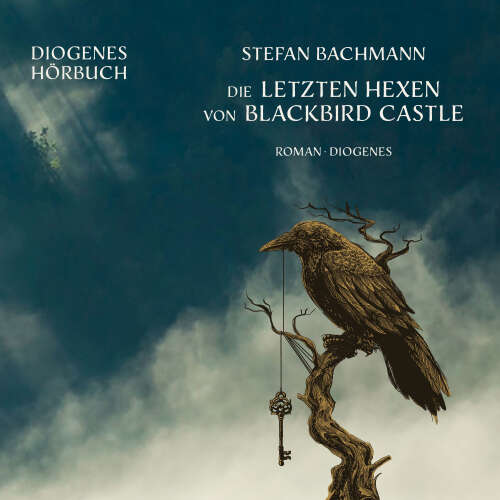 Cover - Stefan Bachmann - Die letzten Hexen von Blackbird Castle