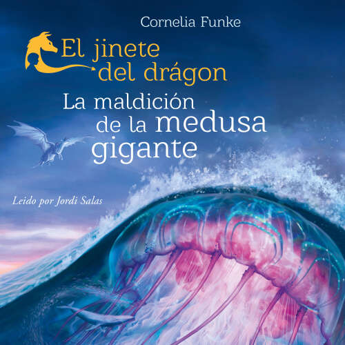 Cover - Cornelia Funke - El jinete del dragón - Libro 3 - La maldición de la medusa gigante
