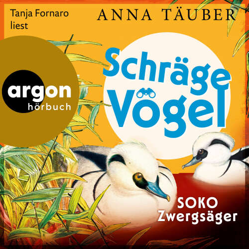 Cover - Anna Täuber - Schräge Vögel - SOKO Zwergsäger