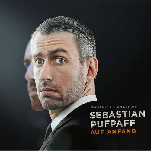 Cover - Sebastian Pufpaff - Sebastian Pufpaff - Auf Anfang