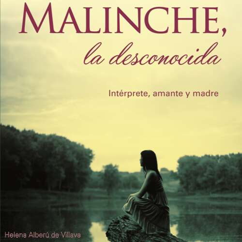 Cover - Helena Alberú de Villava - Malinche, la desconocida