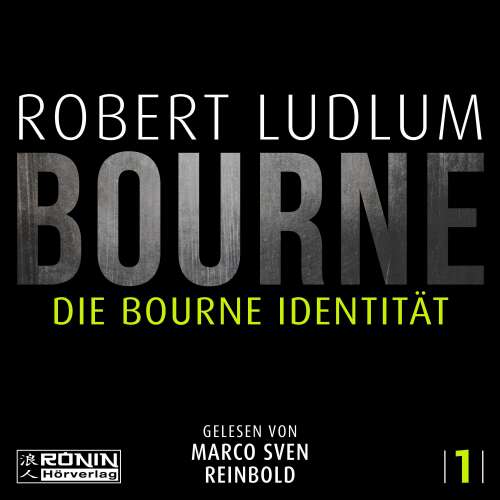 Cover - Robert Ludlum - Jason Bourne - Band 1 - Die Bourne Identität