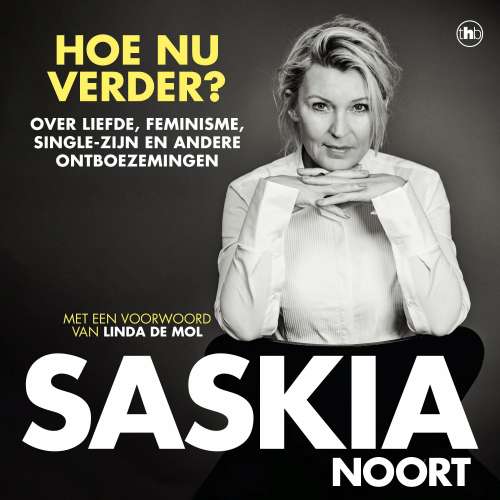 Cover - Saskia Noort - Hoe nu verder?