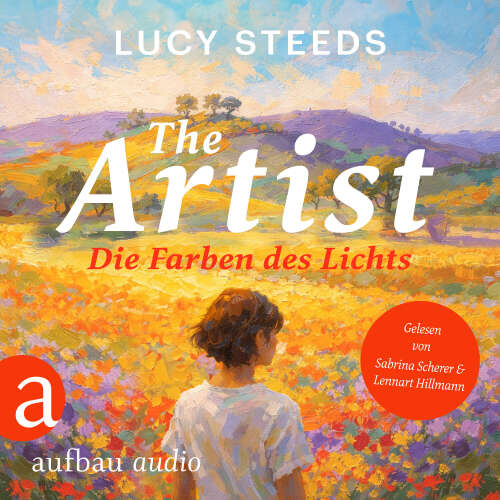 Cover - Lucy Steeds - The Artist - Die Farben des Lichts