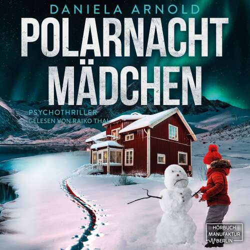 Cover - Daniela Arnold - Polarnachtmädchen - Psychothriller