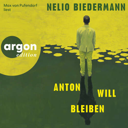 Cover - Nelio Biedermann - Anton will bleiben