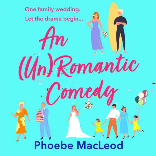 Cover - Phoebe MacLeod - An (Un) Romantic Comedy