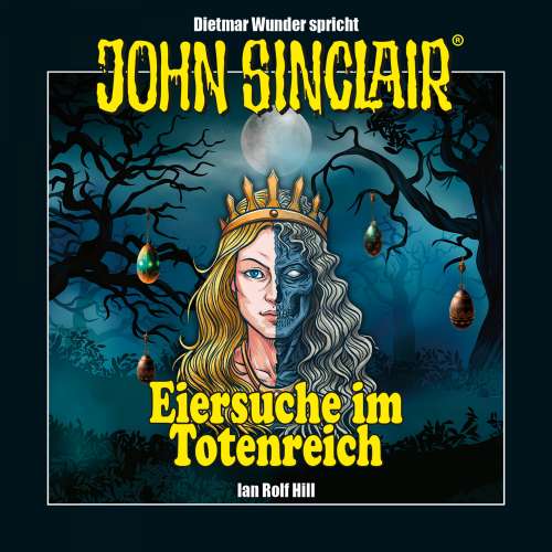 Cover - Ian Rolf Hill - John Sinclair - Eiersuche im Totenreich - Eine humoristische John Sinclair-Story