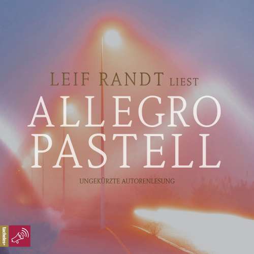 Cover - Leif Randt - Allegro Pastell