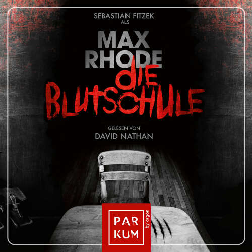 Cover - Max Rhode - Die Blutschule