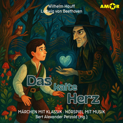 Cover - Märchen mit Klassik - Folge 12 - Das kalte Herz