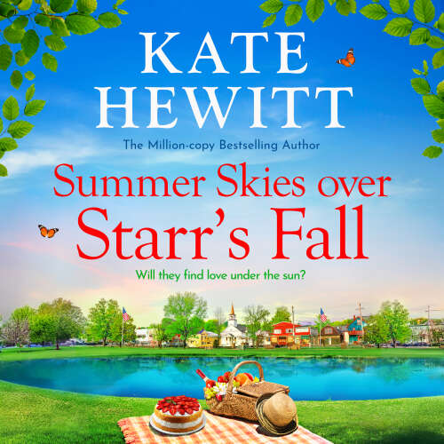 Cover - Kate Hewitt - Summer Skies Over Starr's Fall - Starr's Fall, Book 4