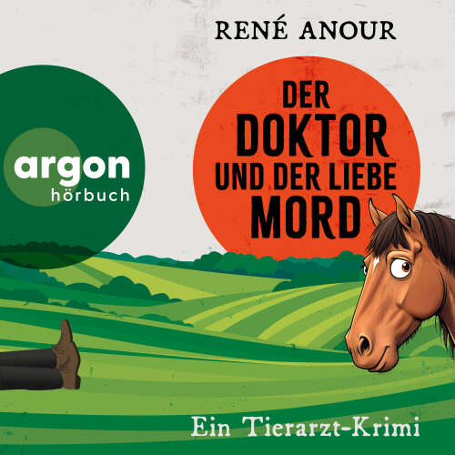 Cover - René Anour - Der Doktor und der liebe Mord - Ein Tierarzt-Krimi