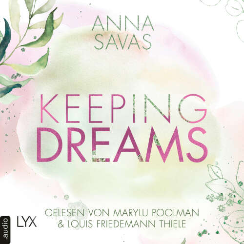 Cover - Anna Savas - Keeping-Reihe - Teil 2 - Keeping Dreams