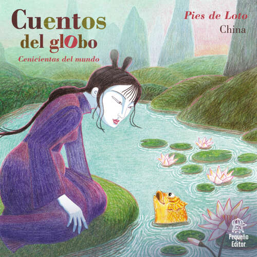 Cover - Cuentos del globo - Historia 3 - Pies de loto