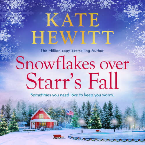 Cover - Kate Hewitt - Snowflakes Over Starr's Fall - Starr's Fall, Book 3