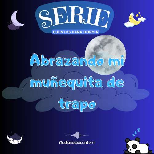 Cover - Guillermo Delgado - Cuentos para dormir - Cuento 1 - Abrazando mi muñequita de trapo