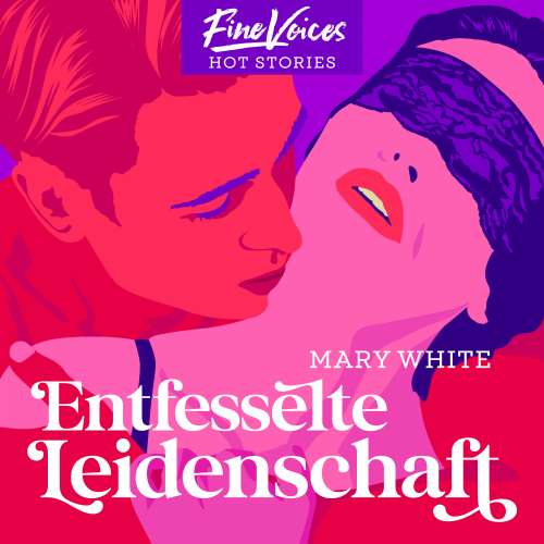 Cover - Mary White - Entfesselte Leidenschaft