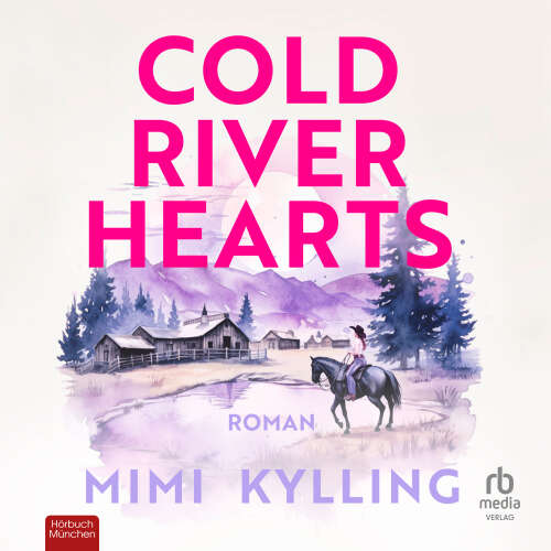 Cover - Mimi Kylling - Cold River Hearts - Roman