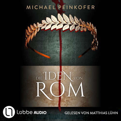 Cover - Michael Peinkofer - Game of History - Teil 1 - Die Iden von Rom