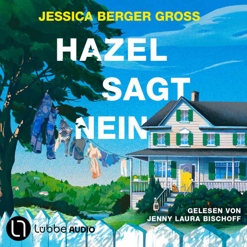Cover - Jessica Berger Gross - Hazel sagt Nein