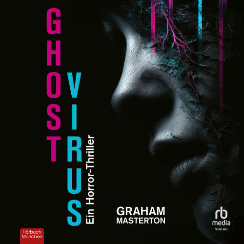 Cover - Graham Masterton - Ghost Virus - Ein Horror-Thriller