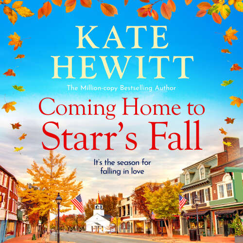 Cover - Kate Hewitt - Coming Home to Starr's Fall - Starr's Fall, Book 1