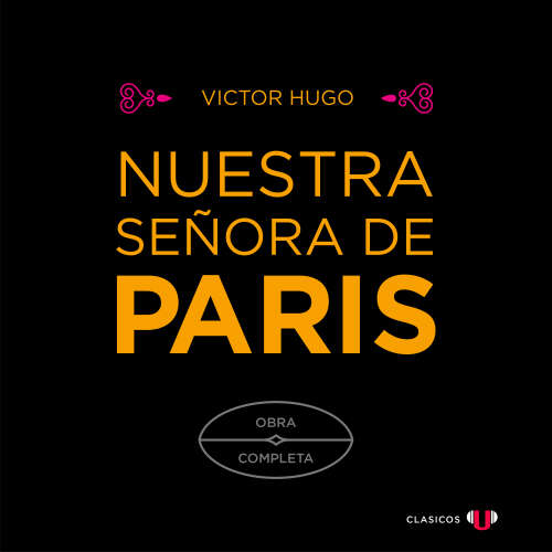 Cover - Victor Hugo - Nuestra Señora de París (Obra Completa)